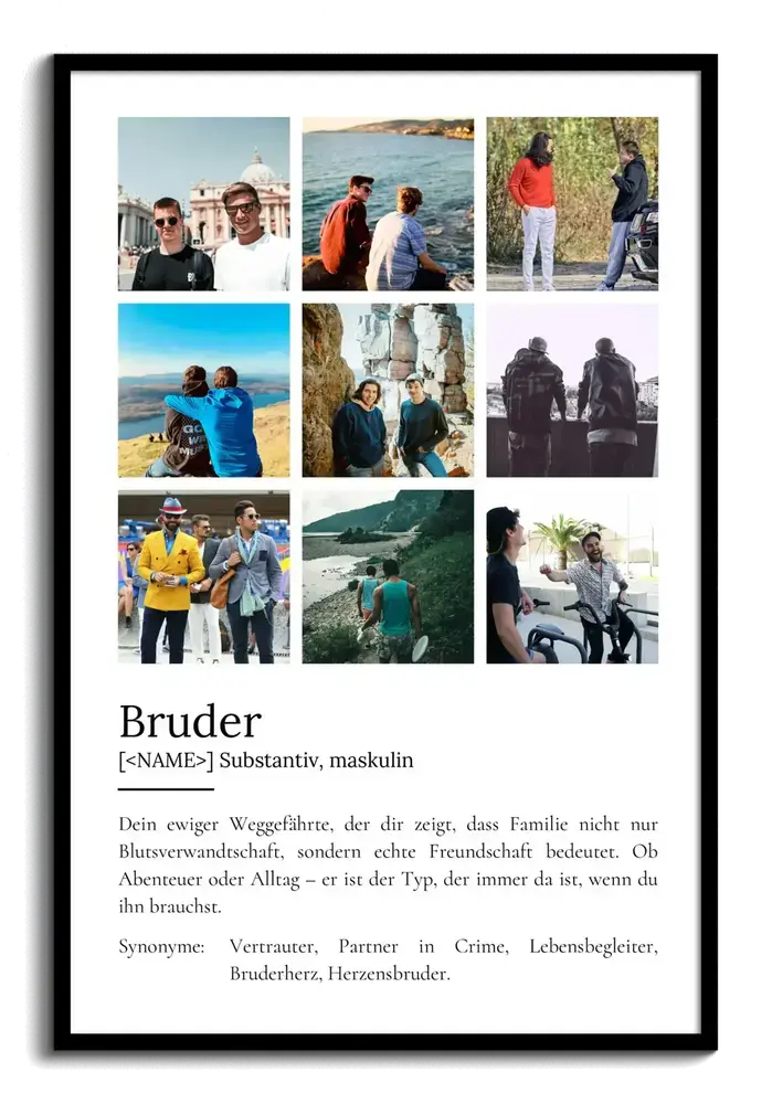 Schwarz gerahmtes Definitionsposter für den Bruder mit neun Fotos im Raster und persönlichem Text darunter