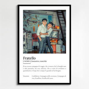 Crea il tuo poster "Fratello" personalizzato: foto e testi unici per un regalo speciale Crea il tuo poster "Fratello" personalizzato: foto e testi unici per un regalo speciale