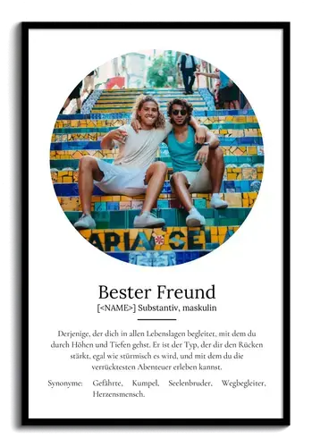 "Bester Freund" Definition - Geschenk als Poster, Leinwand erstellen. Eigene Fotos und Text.