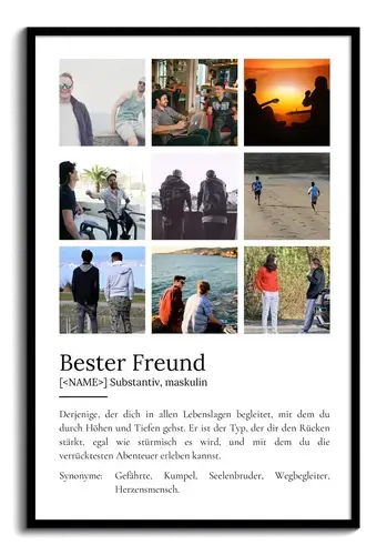 "Bester Freund" Definition - Geschenk als Poster, Leinwand erstellen. Eigene Fotos und Text.