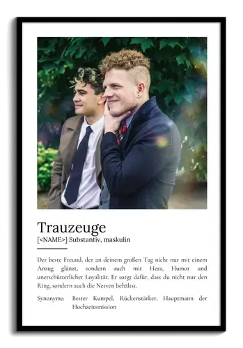 "Trauzeuge" Definition - Geschenk als Poster, Leinwand erstellen. Eigene Fotos und Text.