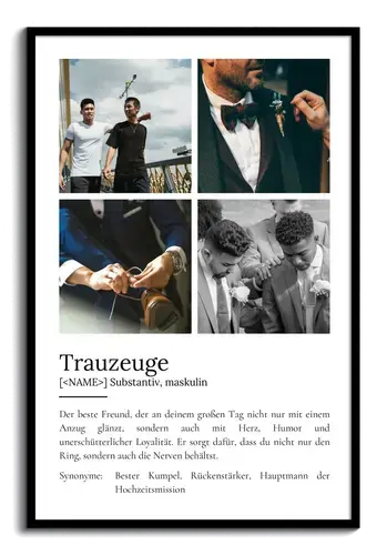 "Trauzeuge" Definition - Geschenk als Poster, Leinwand erstellen. Eigene Fotos und Text.