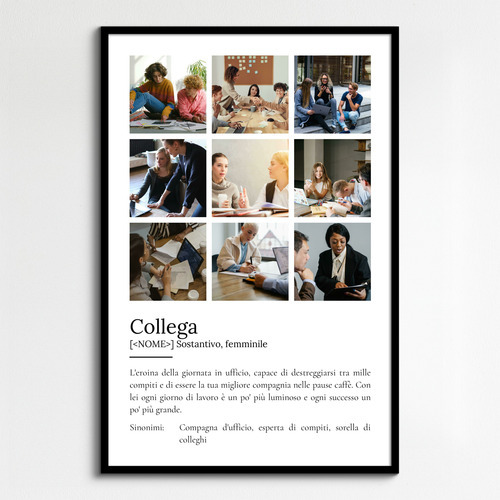 Crea un regalo personalizzato: Poster Definizione "Collega" con foto e testo tuoi