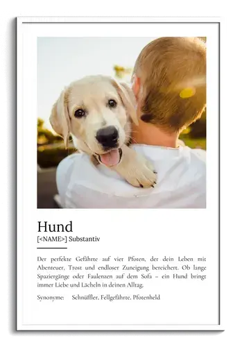 "Hund" Definition - Geschenk als Poster, Leinwand erstellen. Eigene Fotos und Text.