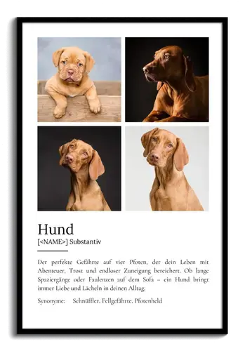 "Hund" Definition - Geschenk als Poster, Leinwand erstellen. Eigene Fotos und Text.