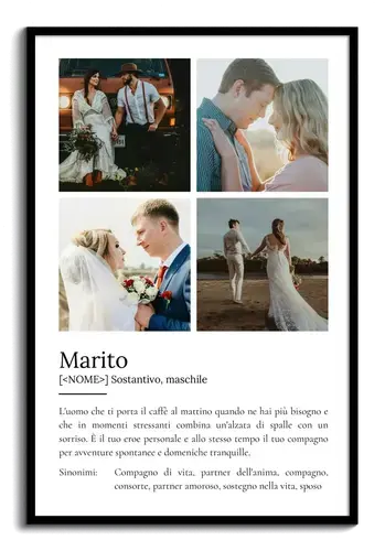 Poster Personalizzato 'Marito': Crea il tuo Regalo Unico con Foto e Definizioni